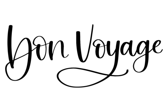 Bon Voyage, Travel Quote