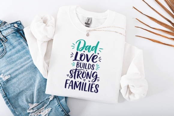 Dad Love Builds Strong Families: A Designer's Review
