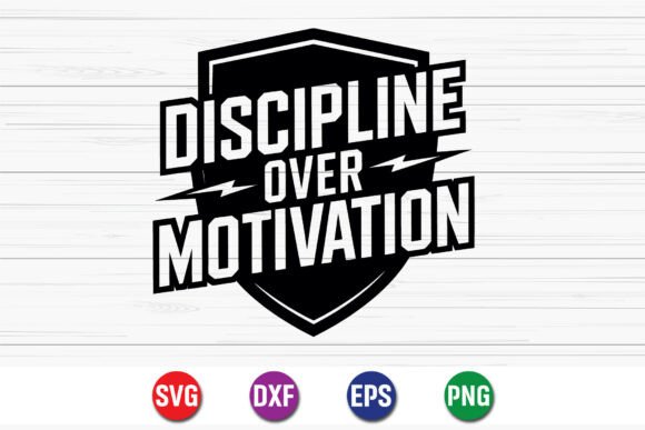 Discipline Over Motivation Quote Design