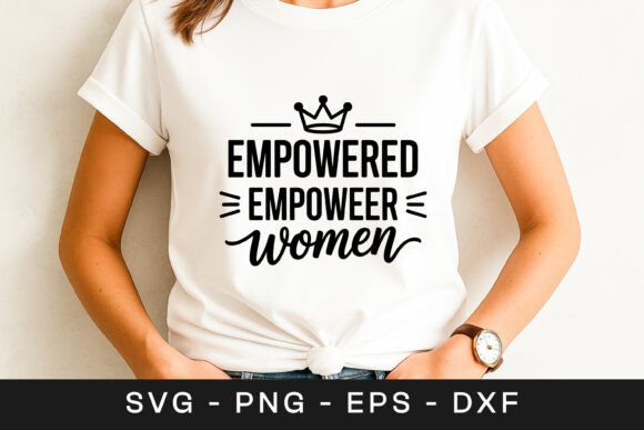 Empowered Women Typography SVG PNG