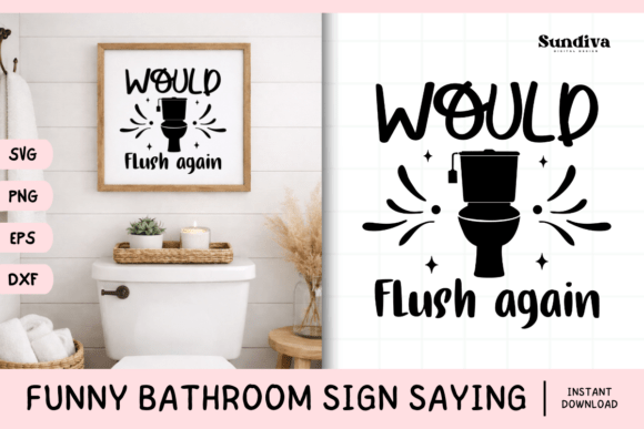 Funny Bathroom Sign Saying SVG 2