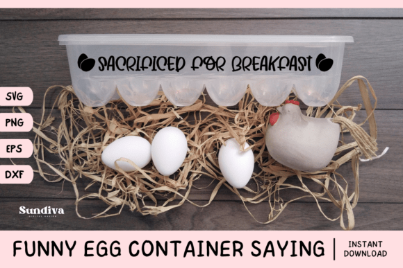 Funny Egg Container Saying SVG 4