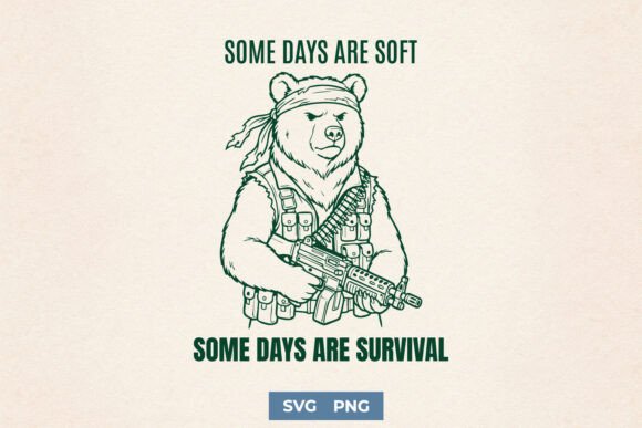 Funny Survival Bear Sarcastic SVG PNG