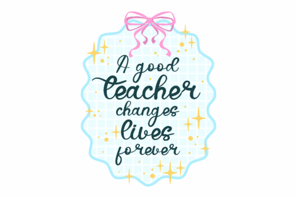 Good Teacher Quote
