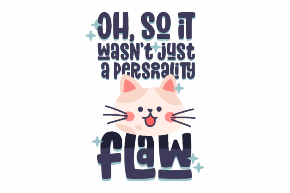 Personality Flaw Quote