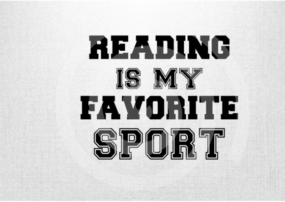Reading is My Favorite Sport SVG, PNG