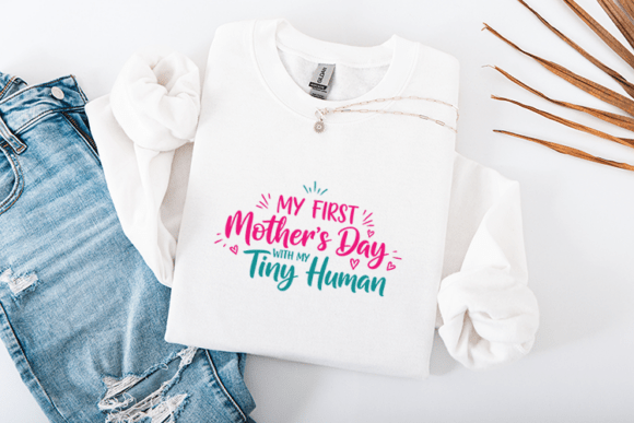 Review: My First Mothers Day Tiny Human Quote for Embroidery